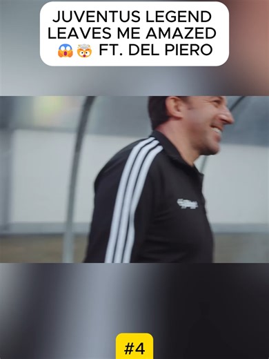 Juventus Legend Del Piero Amazes Fans with Epic Moments