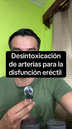 Desintoxicación de arterias para mejorar la disfunción eréctil