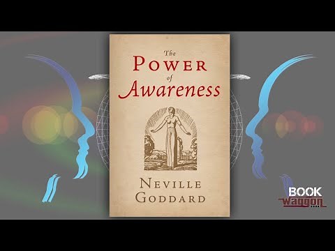 The Power of Awareness - Full Audiobook by Neville Goddard