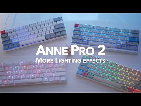 How to Set More Lighting Effects on Anne Pro 2 (feat. Anne Pro 1, SK61, RK61 Lighting Effects)