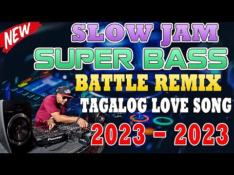 TAGALOG POWER LOVE SONG 2023🎶 NONSTOP SLOW JAM REMIX 2023 💕 FREE TO USE NO COPYRIGHT . SLOW JAM