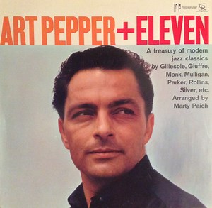 Art Pepper - Art Pepper   Eleven (Modern Jazz Classics)