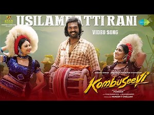 Usilampatti - Video Song | Kombuseevi | Shanmuga Pandiyan | Ponram | Yuvan Shankar Raja