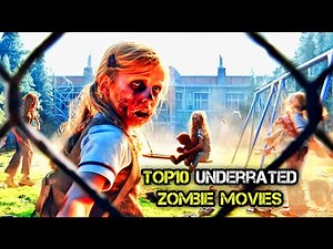 Top 10 Underrated Zombie Movies You Need to Watch in 2025