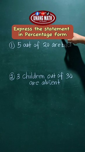 Express the statement in percentage form #percentagehack #percentage #percent #mathpercentage #maths #mathematics #mathematicseducation #mathiseasy | Unang Math