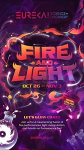 October Half Term: Fire and Light! 🔥 Experience a mesmerizing fusion of fire performances, light manipulation, and hands-on glow-in-the-dark fun! Witness phenomenal fire tricks performed by the awe-inspiring 'Bring The Fire Project' and explore the hidden glow in everyday items in our ‘Fluorescence Frenzy‘ workshop... ...all included in the admission cost! October 26 - November 3 Let's GLOW crazy 🌟 Find out more: https://bit.ly/3BdeE2d | Eureka Science Discovery