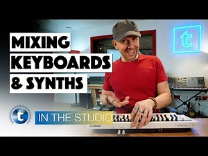 How to Mix Keyboards & Synths | In the Studio | Doctor Mix | Thomann