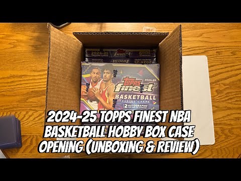 2024-25 Topps Finest NBA Basketball Hobby Box Case Opening (Unboxing & Review)