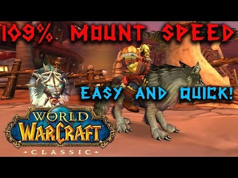 109% mount speed!?! How to go FAST in Classic WoW