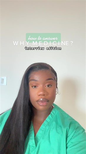 Why Study Medicine? Tips for Med School Interviews