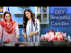 DIY Beautiful Natural Scented Candles - Ghazal Siddique