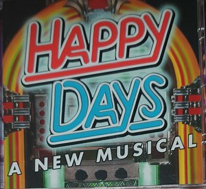Various - Happy Days (2007 Original Paper Mill Playhouse Cast Of Happy Days)