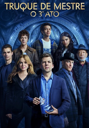 Truque de Mestre: O 3° Ato filme - Onde assistir