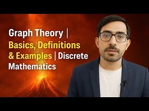 Graph Theory | Basics, Definitions & Examples | Discrete Mathematics
