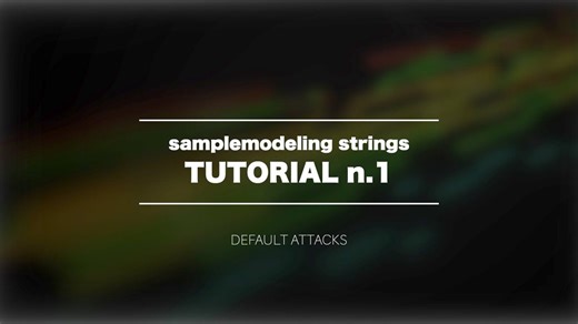 【授权中字】Samplemodeling 采样建模 弦乐 | 教程 #1（默认音头：力度、CC26、CC25）