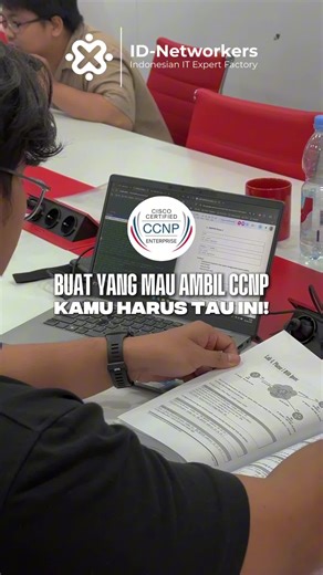 Tips Persiapan Ujian CCNP Bersama ID-Networkers