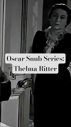 Thelma Ritter: The Greatest Snub of 1950