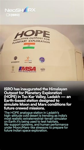 (HOPE) in Tso Kar Valley, Ladakh — an Earth-based station designed to simulate Moon and Mars