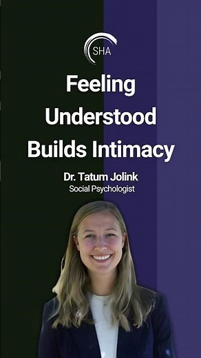 Why Feeling Understood Is Key to Intimacy (Relationship Science)
