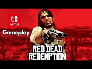 Red Dead Redemption Switch V1 Gameplay