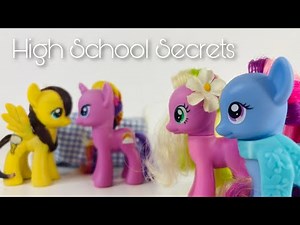 MLP: High School Secrets Ep34 (Is It Too Late To Say Sorry?)