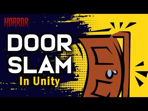 This is How to Make a Door Slam right after you like in Horror Games | Unity beginners tutorial