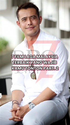 7 FILM LAGA MALAYSIA TERBAIK YANG WAJIB KAMU TONTON PART. 2