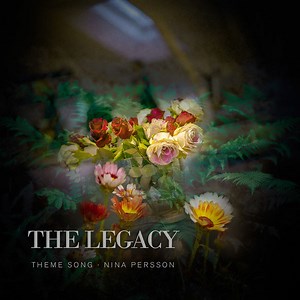Nina Persson - The Legacy (Theme Song)