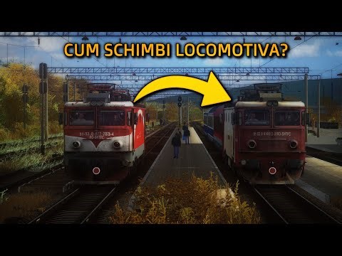 CUM SCHIMBI LOCOMOTIVA INTR-UN SCENARIU? Train Simulator Romania Tutorial