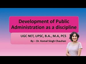 EVOLUTION OF PUBLIC ADMINISTRATION AS A DISCIPLINE II Lyceumwithksc