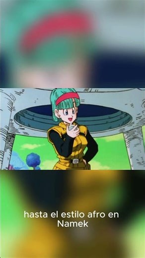 ¿Notaste los cambios de Bulma?