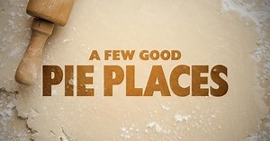 A Few Good Pie Places | Full Episode: A Few Good Pie Places