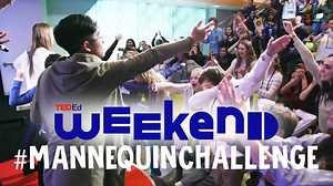 #TEDEdWeekend is a wrap! Check out our #MannequinChallenge to round out your week: | TED-Ed