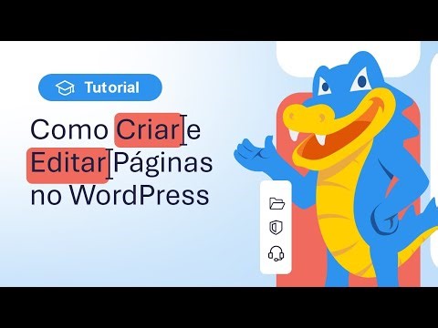 Como criar e editar páginas no WordPress
