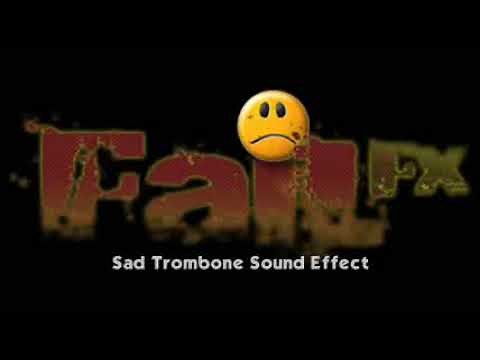 Sad Trombone Sound Effect