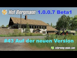 LS19 | Hof Bergmann 1.0.0.7 Beta1 | #43 Auf der neuen Version