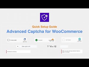 How to Set Up Advanced Captcha for WooCommerce | Quick Setup Guide
