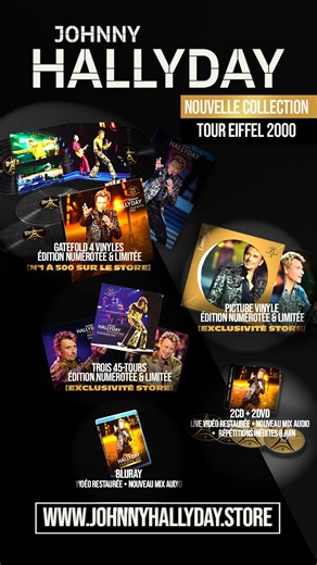 Revivez le live mythique de Johnny à la Tour Eiffel (2000) à travers les exclusivités de la boutique officielle ! | Johnny Hallyday - Universal Music