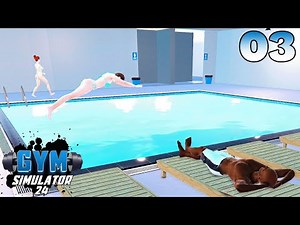 Gym Simulator - Ep. 3 - NEW Indoor Pool & MORE