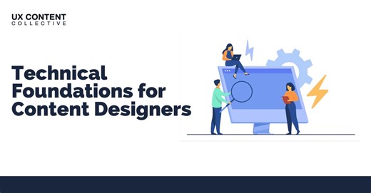 Course: Technical Foundations for Content Designers | Patrick Stafford