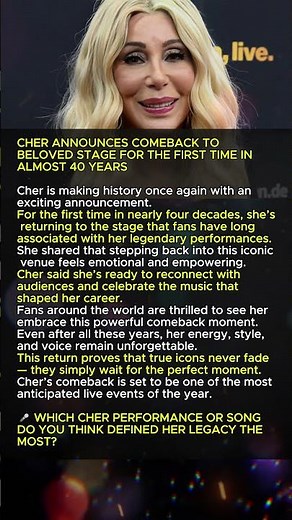 Cher Announces Her First Stage Comeback in Nearly 40 Years #Cher #MusicLegend #LivePerformance