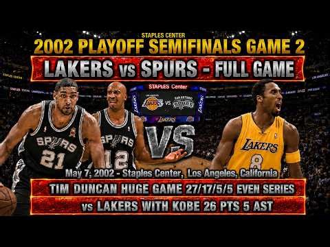2002 Lakers vs Spurs NBA Playoffs Game 2 | Tim Duncan 27 PTS 17 REB🔥KOBE BRYANT 26 PTS | FULL GAME