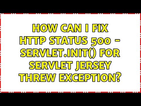 How can I fix HTTP Status 500 - Servlet.init() for servlet jersey threw exception?