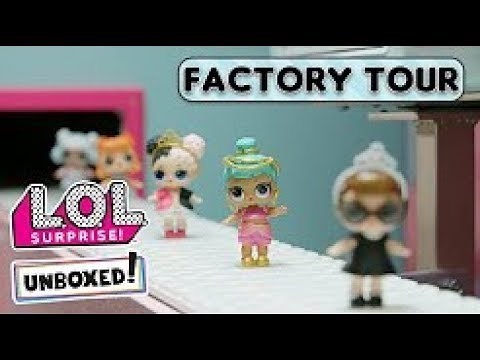 L.O.L. サプライズ！ | Unboxed! | エピソード1: ファクトリーツアー