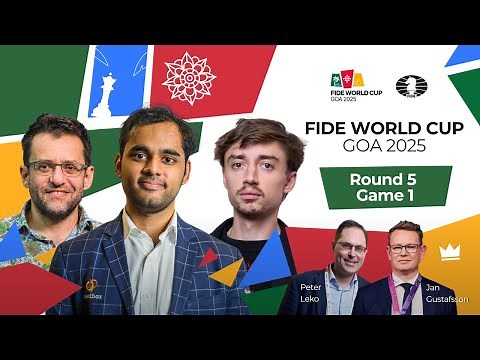 Chess ♟ | FIDE World Cup 2025 | Round 5 | Game 1 | ft. 🇮🇳 Erigaisi, 🇺🇸 Aronian, Dubov and more