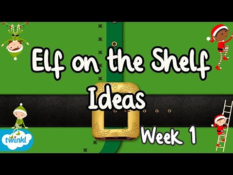 Elf on the Shelf | Elf Ideas | Video One