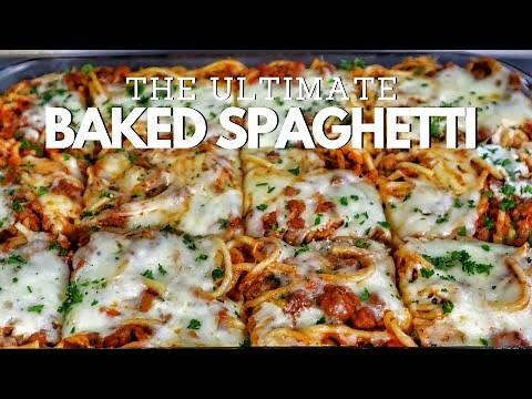 Ultimate Baked Spaghetti Recipe