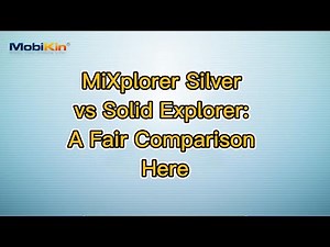 MiXplorer Silver vs Solid Explorer: A Fair Comparison Here