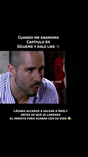 Capítulo 64: Drama y Amor en Novelas