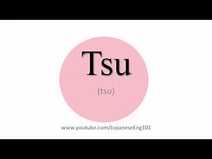 How to Pronounce Tsu (city)